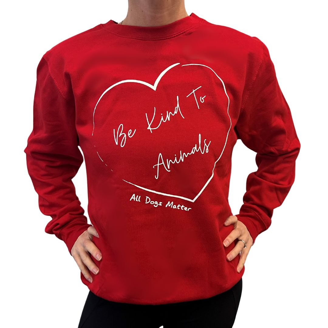 Be Kind To Animals Red Sweatshirt