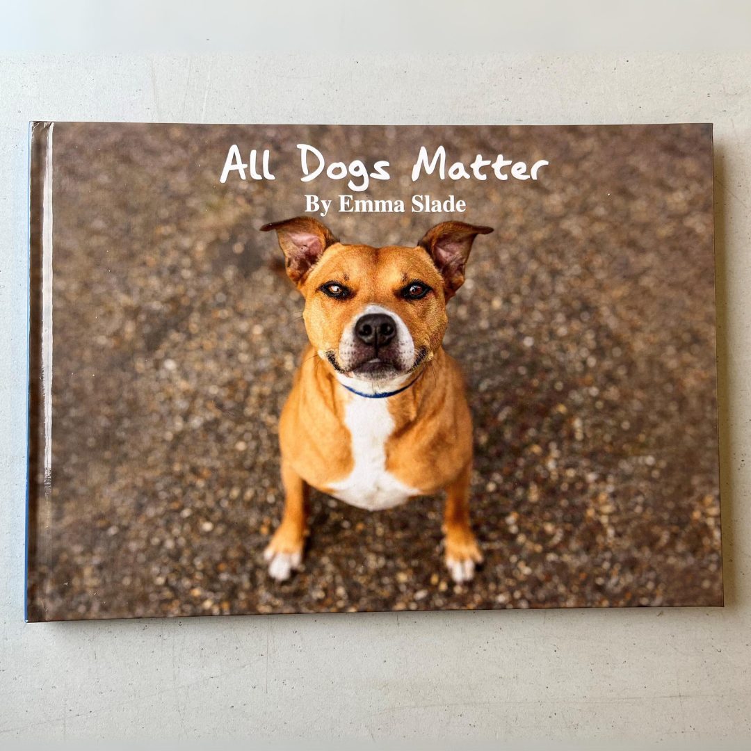All Dogs Matter Photo Book by Paws in Action Photography