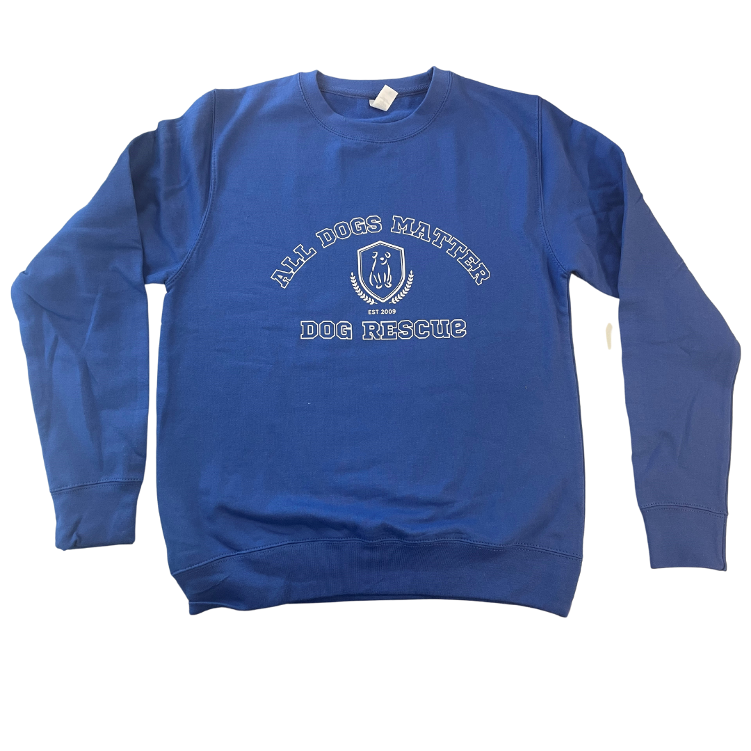 All Dogs Matter Dog Rescue Sweatshirt Available in 3 Colours