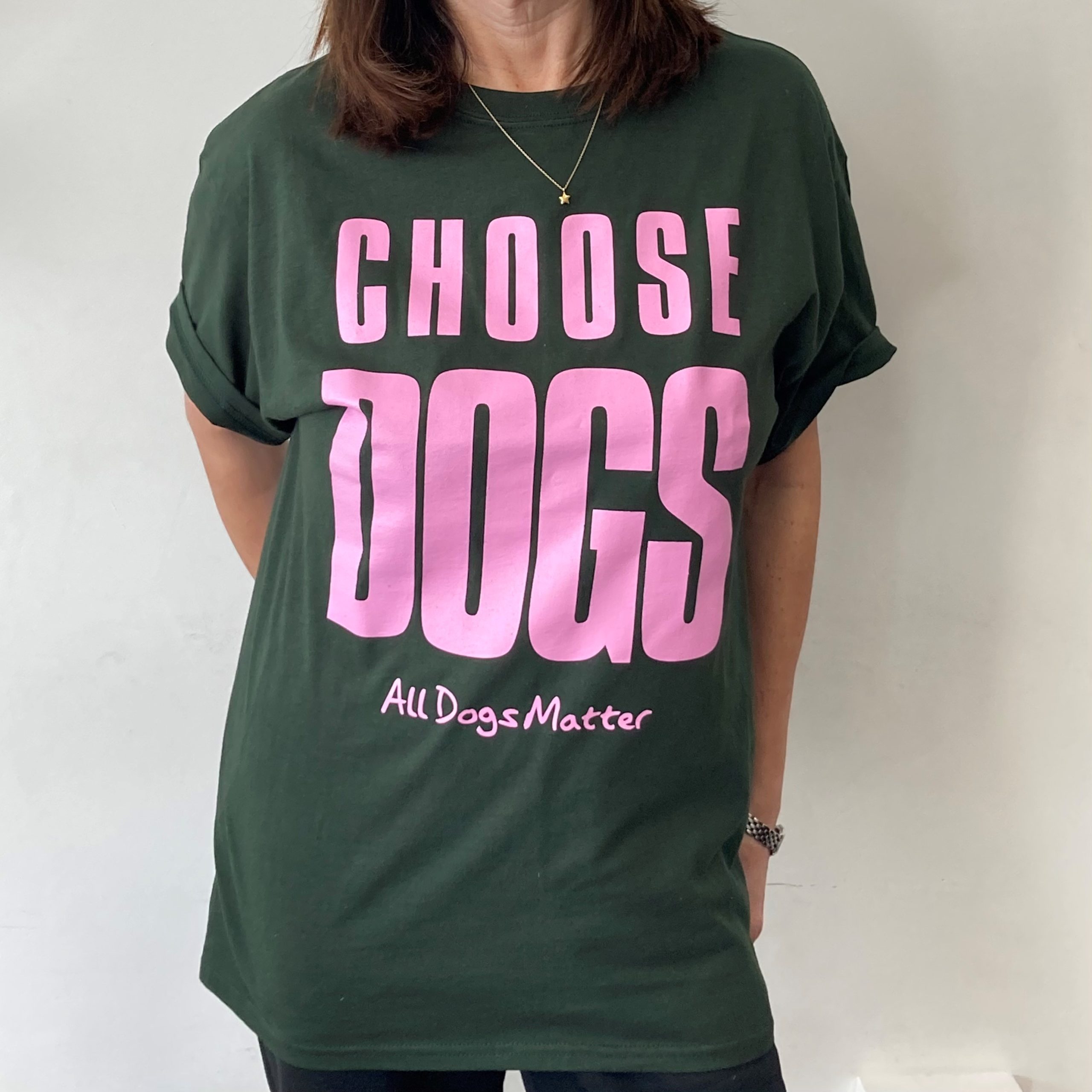 All Dogs Matter Choose Dogs Pink And Green Tshirt