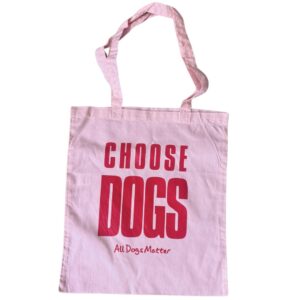 Choose Dogs tote bag