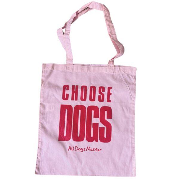 Choose Dogs tote bag